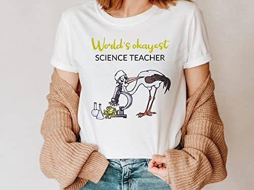 מצחיק העולם של בסדר מדע מורה חולצה, כימיה ביולוגיה מורה מתנה, הערכה שבוע מתנת רעיון