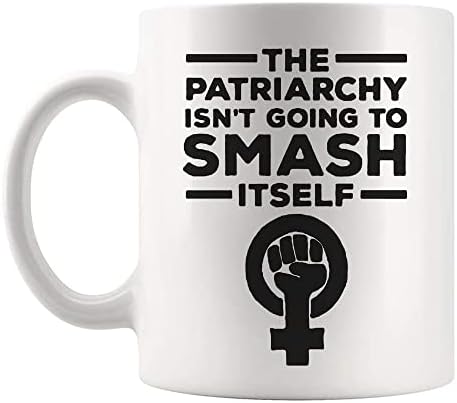פונהארק-הפטריארכיה לא הולכת לרסק את עצמה, פמיניסטית, פמיניזם, כוח ילדה, נשים, סאסי, ספל קפה בוקר,