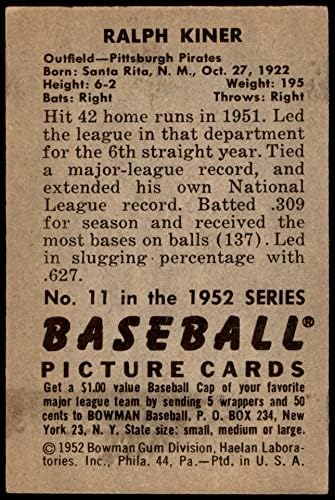 1952 Bowman 11 Ralph Kiner Pittsburgh Pirates Ex+ Pirates