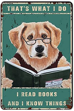 כלב זה מה אני לעשות אני לקרוא ספרים ואני יודע דברים מתכת פח סימן קיר תפאורה בציר מצחיק פח סימן משרד