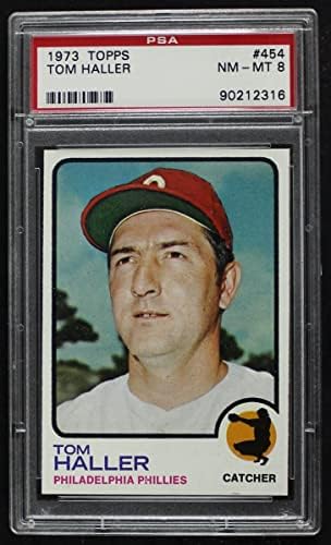 1973 Topps 454 טום הלר פילדלפיה פיליס PSA PSA 8.00 פיליז