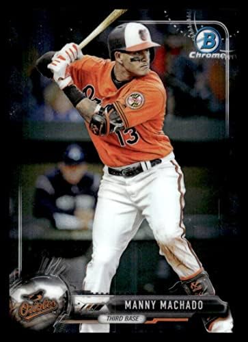 2017 Bowman Chrome 35 Manny Machado Baltimore Orioles כרטיס בייסבול