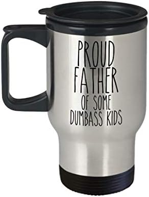 אב גאה של כמה ילדים מטומטמים ספל אבא מצחיק כוס קפה לטייל ליום האב
