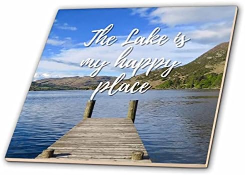 3תמונת רוז של אגם עם טקסט של האגם היא המקום המאושר שלי-אריחים