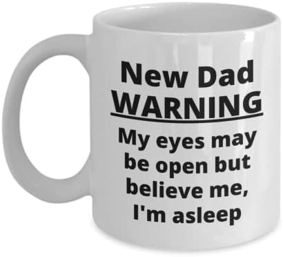מצחיק ספלי עבור חדש אבות חידוש מתנות להורים חדשים חדש אבא אזהרה עיני עשוי להיות פתוח אבל תאמין לי אני ישן