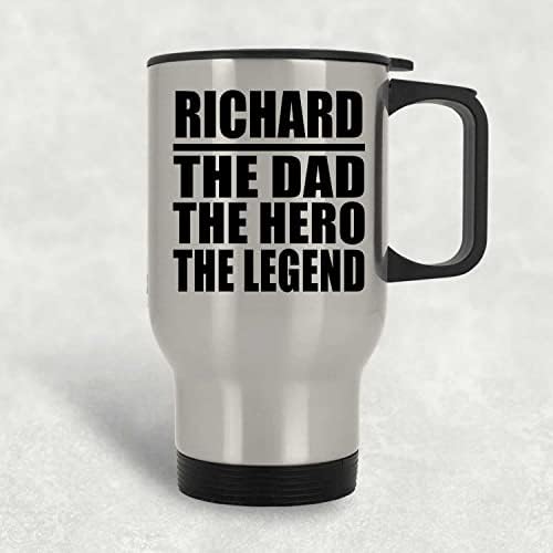 מעצב את ריצ'רד האבא הגיבור האגדה, ספל נסיעות כסף 14oz כוס מבודד מפלדת אל חלד, מתנות ליום הולדת