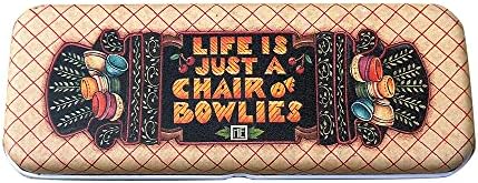 החיים הם רק כסא של Bowlies - Mary Engilbreit Signature Series Box