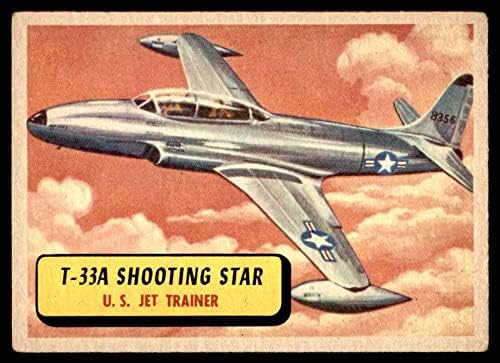 1957 Topps 18 Blu T-33A STORY STAR STAR VG/EX