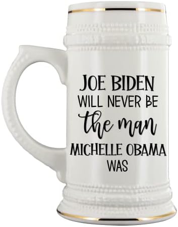 ספל בירה אנטי בידן ג'ו ביידן לעולם לא יהיה האיש שמישל אובמה היה מצחיק ממים פוליטיים מבצעים פרו אמריקה