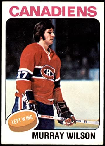 1975 Topps 162 Murray Wilson Canadiens Ex/MT+ Canadiens