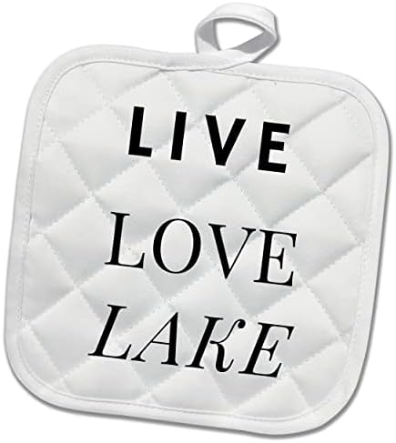 תמונת 3 דרוז עם טקסט Live Love Lake - Potholders